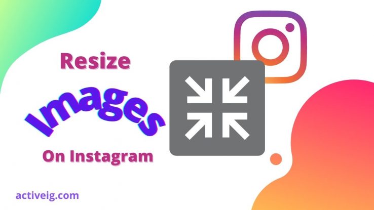 How to resize image for Instagram