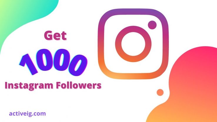 How to get 1000 followers on Instagram in a day