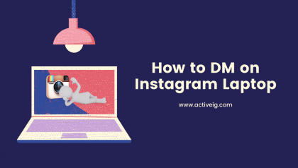 How to DM on Instagram Laptop