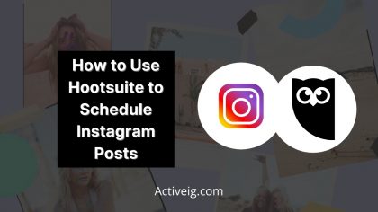 How to Use Hootsuite to Schedule Instagram Posts