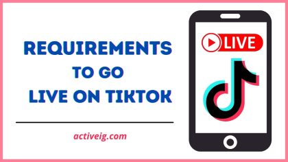 Requirements To Go Live On TikTok