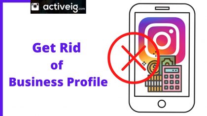 How to get Rid of Instagram Business Profile